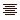 align=center